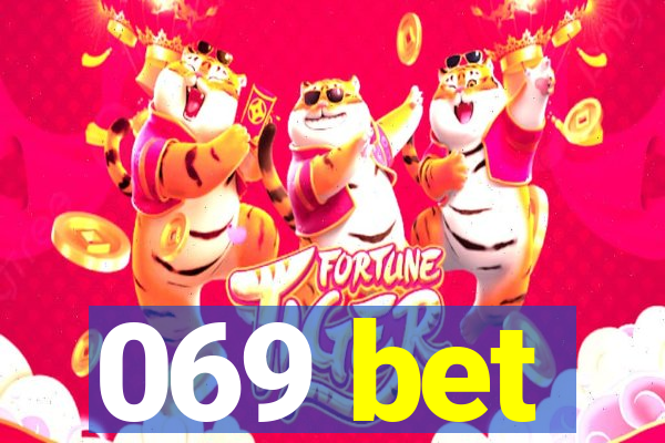 069 bet